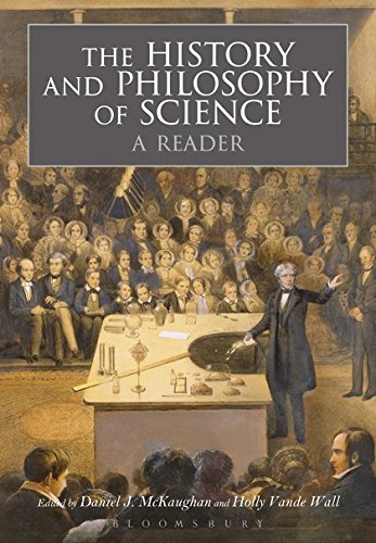 The History and Philosophy of Science  A Reader [Hardcover]