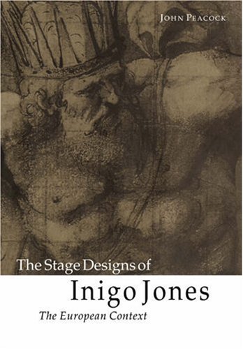 The Stage Designs of Inigo Jones The European Context [Paperback]