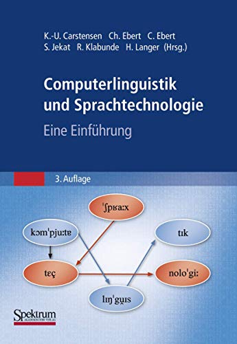 Computerlinguistik und Sprachtechnologie: Eine Einfhrung [Hardcover]