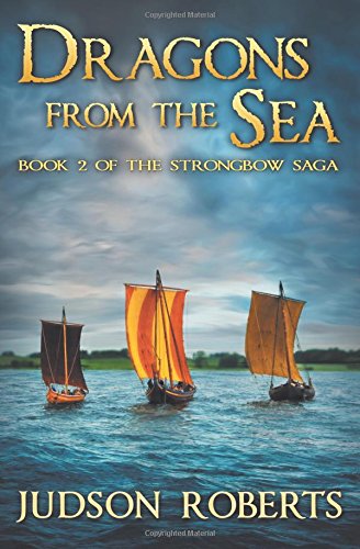 Dragons From The Sea (the Strongbo Saga) (volume 2) [Paperback]