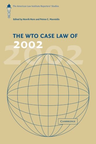 The WTO Case La of 2002 The American La Institute Reporters' Studies [Paperback]