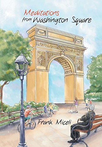 Meditations From Washington Square [Hardcover]