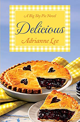 Delicious Big Sky Pie 2 [Paperback]