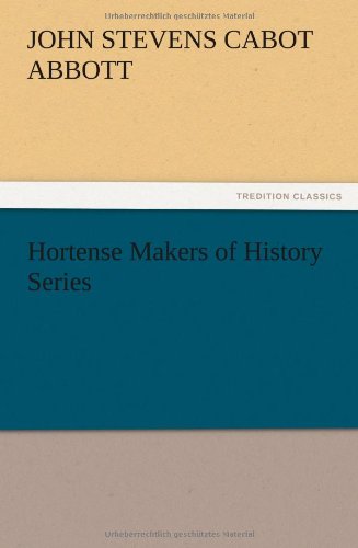 Hortense Makers of History Series [Paperback]