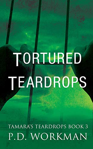 Tortured Teardrops [Paperback]