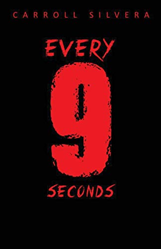 Every 9 Seconds [Paperback]