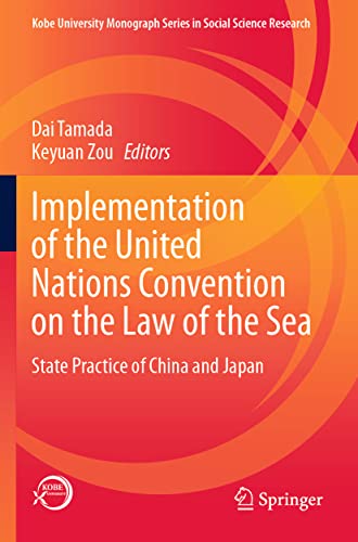 Implementation of the United Nations Convention on the Law of the Sea: State Pra [Paperback]