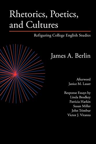 Rhetorics, Poetics, And Cultures Refiguring College English Studies (lauer Seri [Paperback]