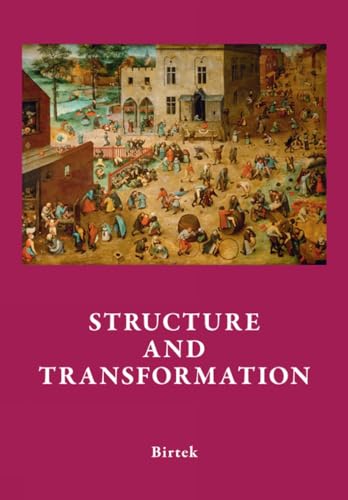 Social Structure and the Genealogy of Change: The Transition to Capitalism in En [Paperback]