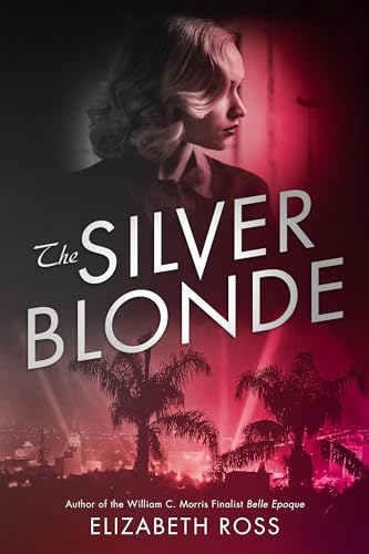 The Silver Blonde [Hardcover]