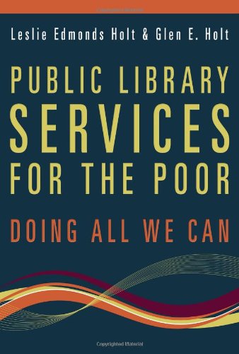 Public Library Services For The Poor Doing All We Can [Paperback]