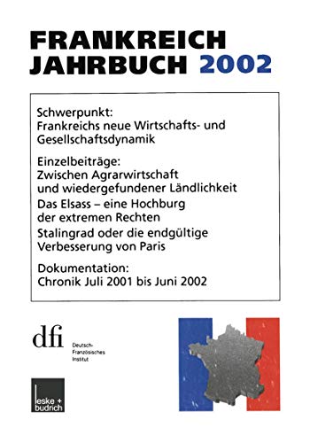 Frankreich-Jahrbuch 2002: Politik, Wirtschaft, Gesellschaft, Geschichte, Kultur [Paperback]