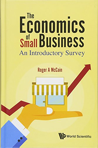 Economics of Small Business  An Introductory Survey [Hardcover]