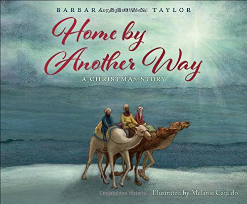 Home by Another Way : A Christmas Story [Hardcover]