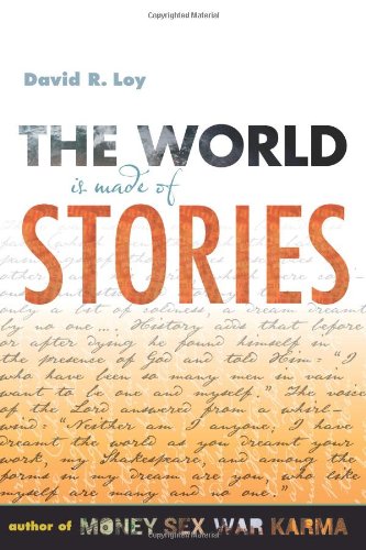 The World Is Made of Stories [Paperback]