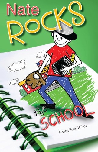 Nate Rocks The School (volume 3) [Paperback]