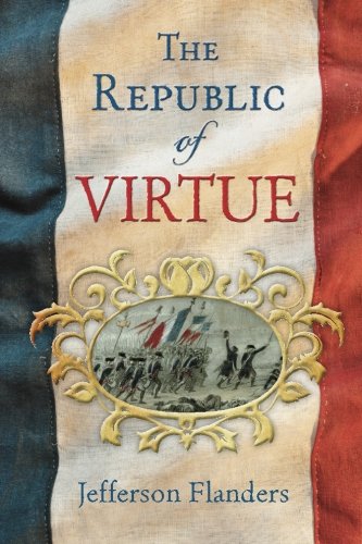 The Republic Of Virtue (the Tarkingtons) (volume 1) [Paperback]