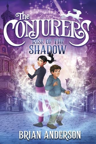 The Conjurers #1: Rise of the Shadow [Hardcover]