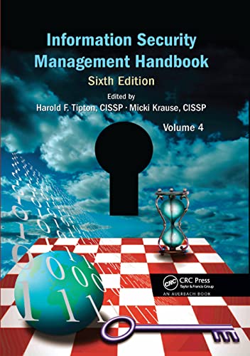 Information Security Management Handbook, Volume 4 [Paperback]