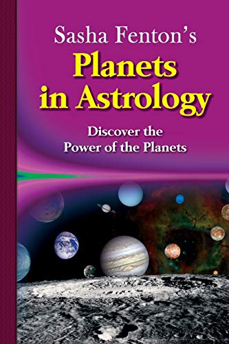 Sasha Fenton's Planets In Astrology [Paperback]