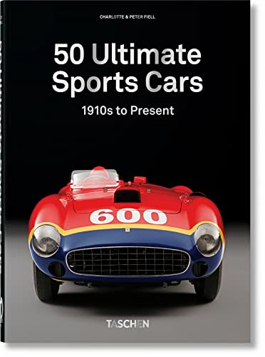 50 Ultimate Sports Cars. 40th Ed. [Hardcover]