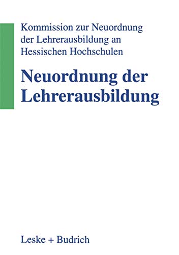 Neuordnung der Lehrerausbildung [Paperback]