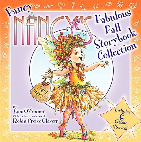 Fancy Nancy's Fabulous Fall Storybook Collection [Hardcover]