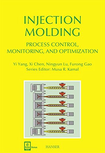 Injection Molding Process Control, Monitoring, and Optimization [Hardcover]