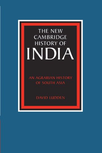 An Agrarian History of South Asia [Paperback]