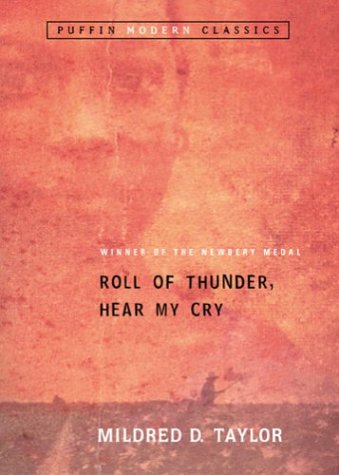 Roll of Thunder, Hear My Cry [Paperback]