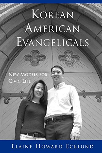 Korean American Evangelicals Ne Models for Civic Life [Paperback]