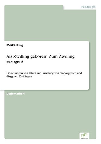 Als Zilling Geboren Zum Zilling Erzogen [Paperback]