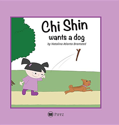 Chi Shin Wants A Dog [Hardcover]