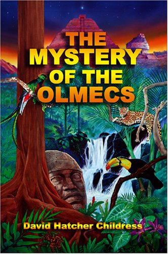 The Mystery Of The Olmecs [Paperback]