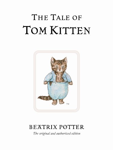 The Tale of Tom Kitten [Hardcover]