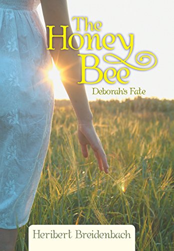 Honey Bee  Deborah's Fate [Hardcover]