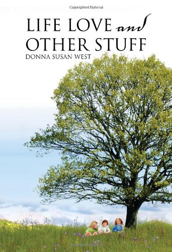 Life Love and Other Stuff [Hardcover]