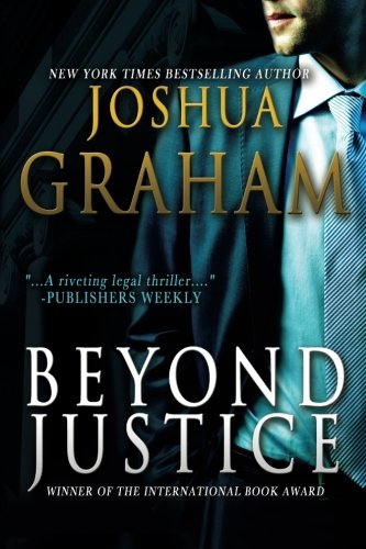 Beyond Justice [Paperback]