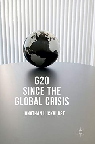 G20 Since the Global Crisis [Hardcover]