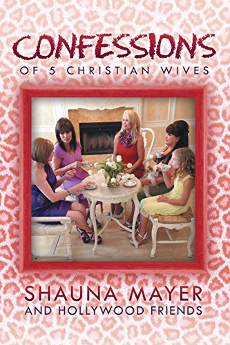 Confessions Of 5 Christian Wives [Paperback]