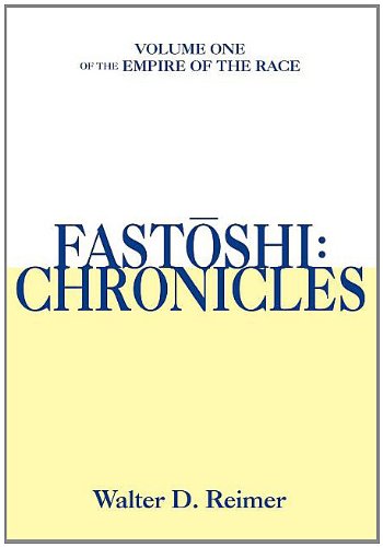 Fastoshi  Chronicles [Hardcover]