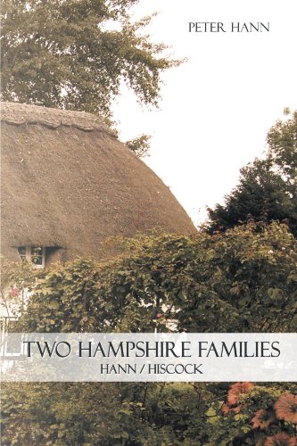 To Hampshire Families  Hann / Hiscock [Paperback]