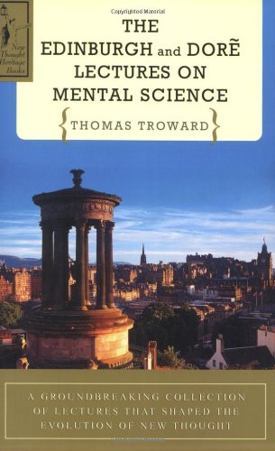 Edinburgh and Dore Lectures on Mental Science