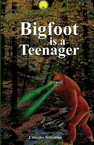 Bigfoot Is A Teenager [Paperback]