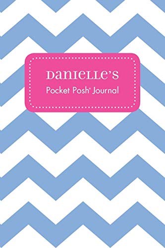 Danielle's Pocket Posh Journal, Chevron [Paperback]