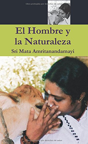 El Hombre Y La Naturaleza (spanish Edition) [Paperback]