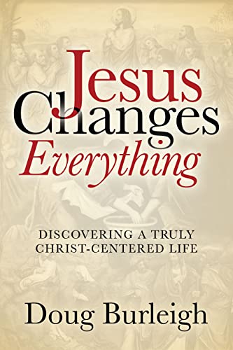 Jesus Changes Everything [Paperback]