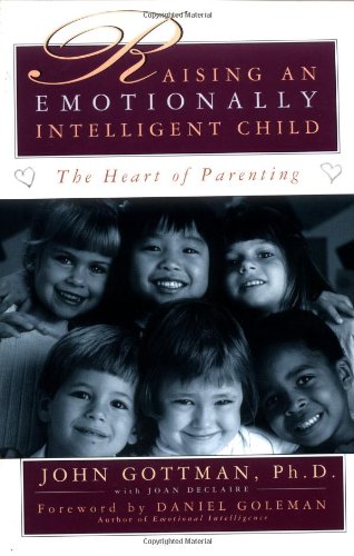 Raising An Emotionally Intelligent Child [Paperback]