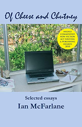 Of Cheese And Chutney Selected Essays [Paperback]