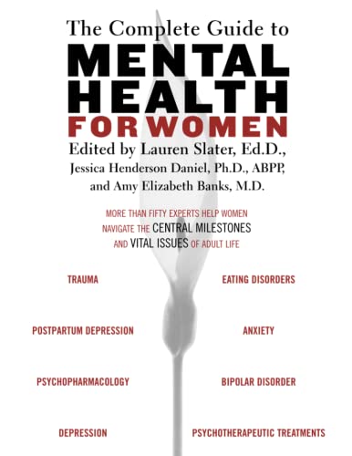 The Complete Guide to Mental Health for Women [Paperback]